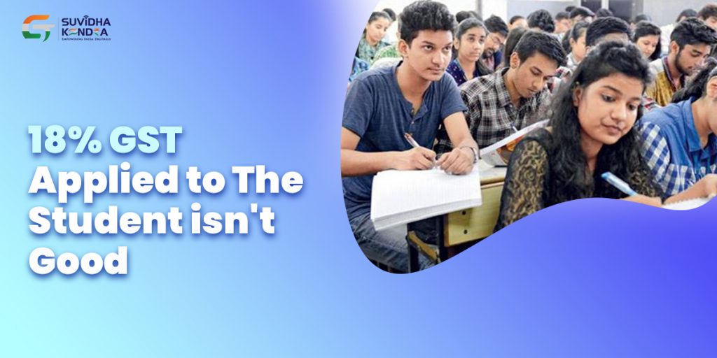 18% GST applied on Student