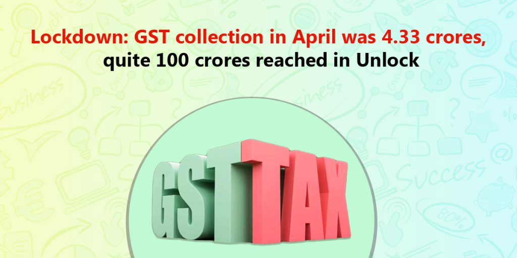 Lockdown GST collection