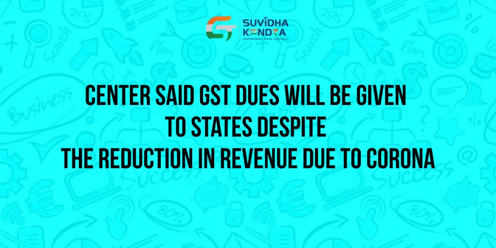 Center said GST dues