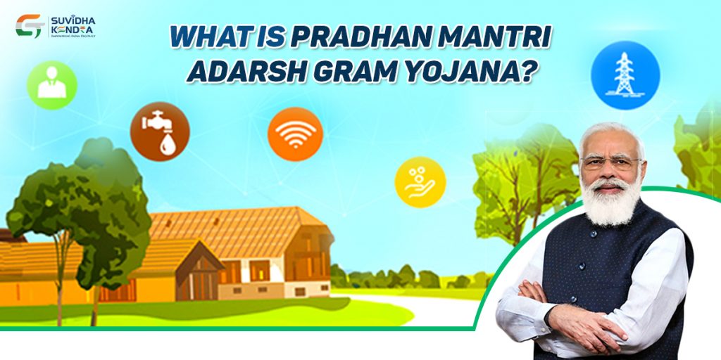 Pradhan Mantri Adarsh Gram Yojana