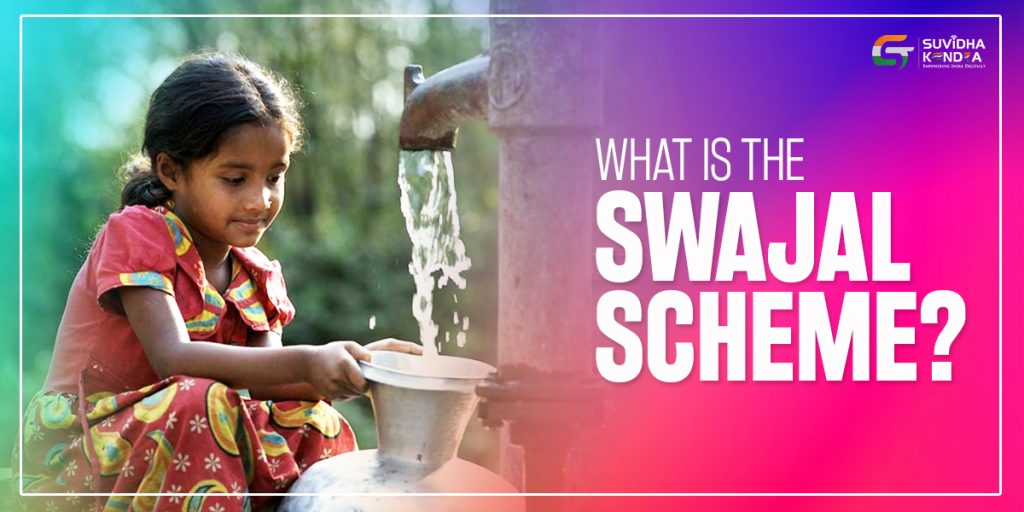 Swajal Scheme