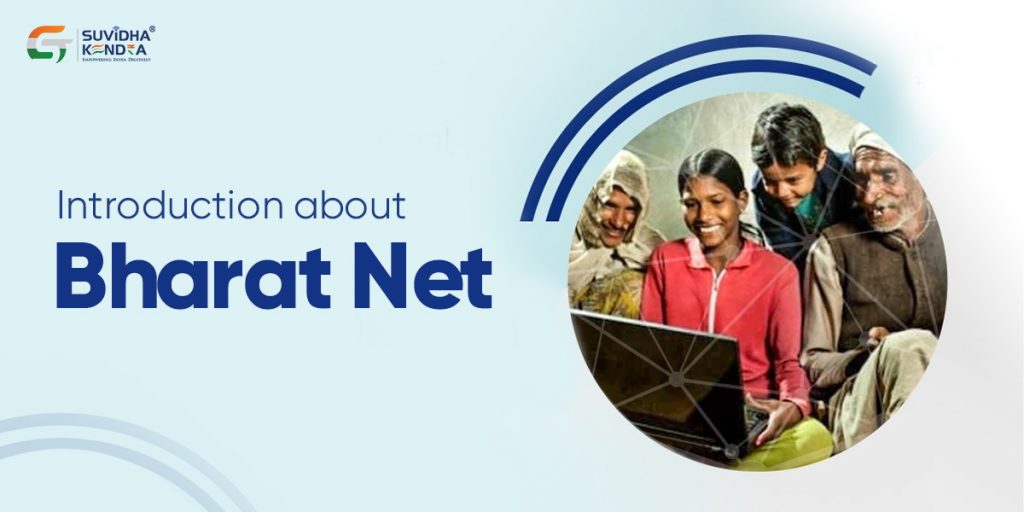 Introduction about Bharat Net