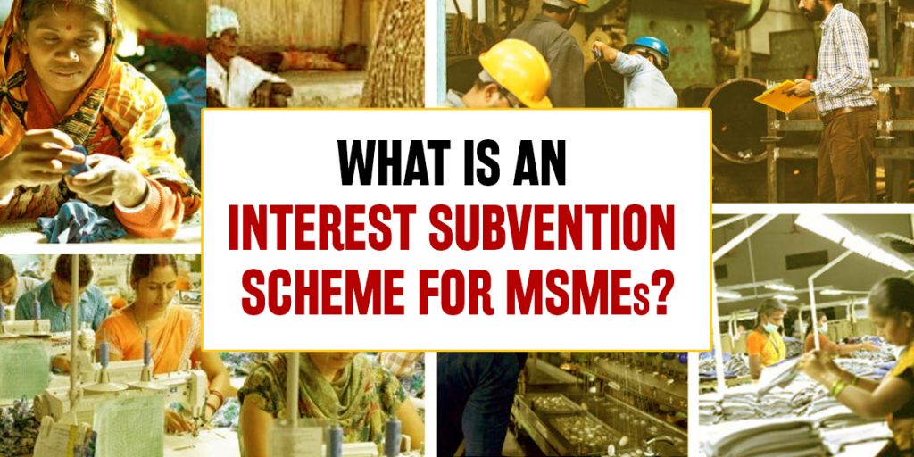 Interest Subvention Scheme