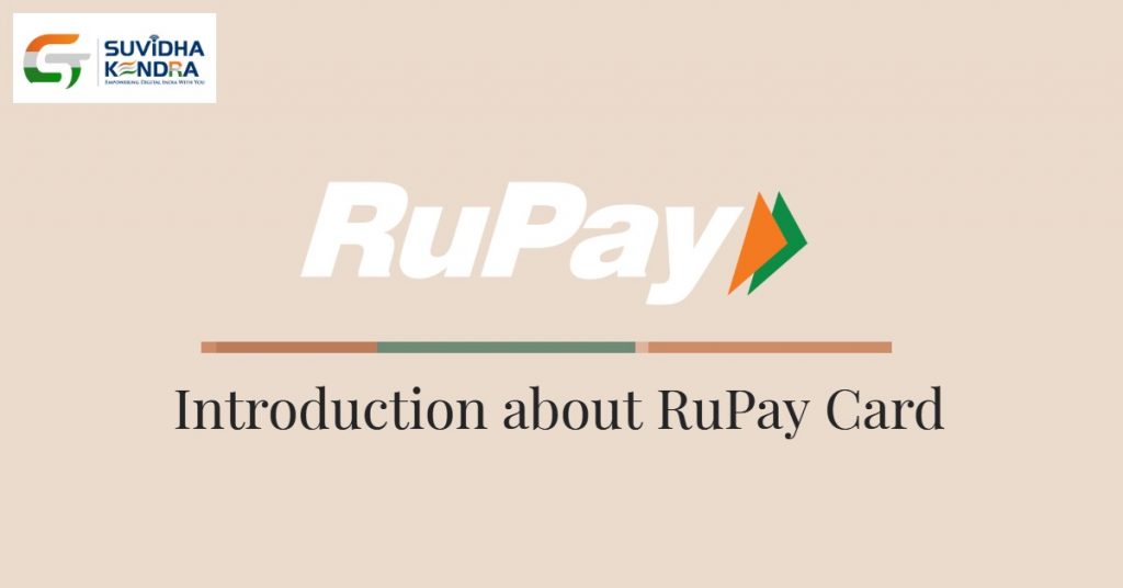 Introduction about RuPay Card
