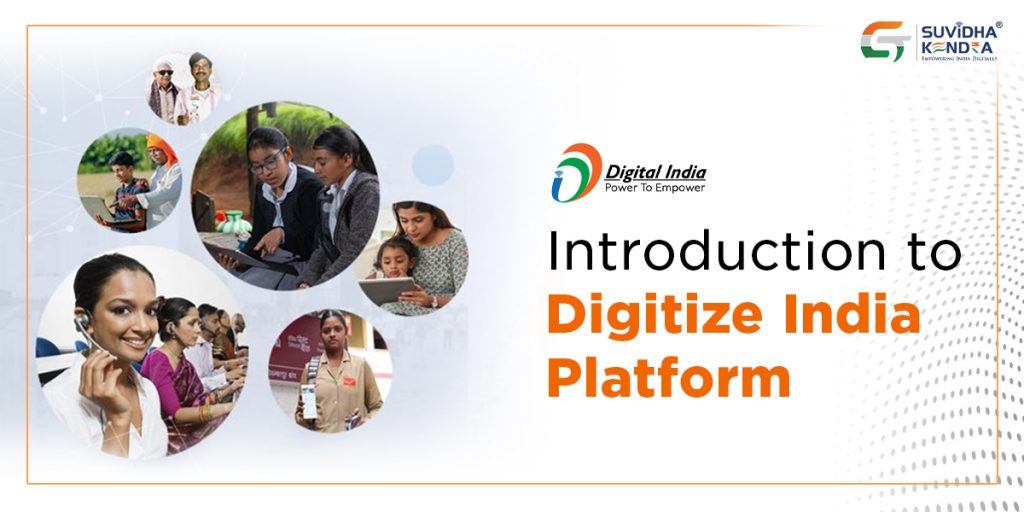 Digitize India Platform