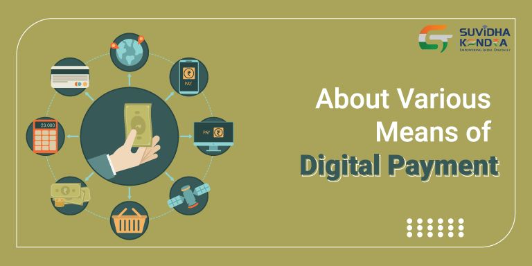 Means of Digital Payment