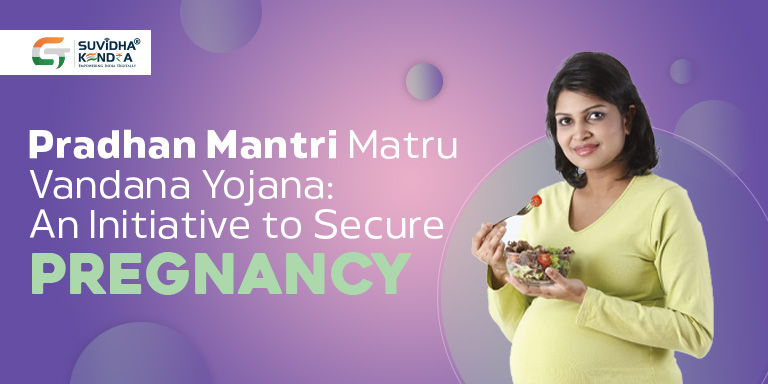 Pradhan Mantri Matru Vandana Yojana