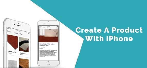 Create A Product With iPhone